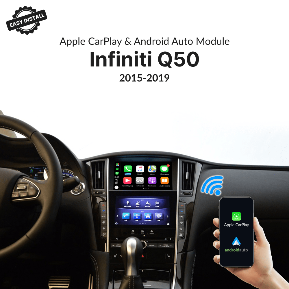 Infiniti Q50 2015-2019 — Wireless Apple CarPlay & Android Auto Module - Car Tech Studio