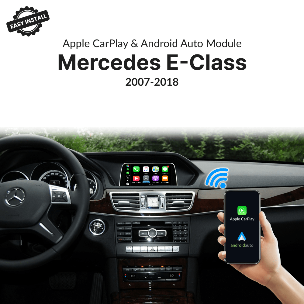 Mercedes E-Class 2007-2014 — Wireless Apple CarPlay & Android Auto Module - Car Tech Studio
