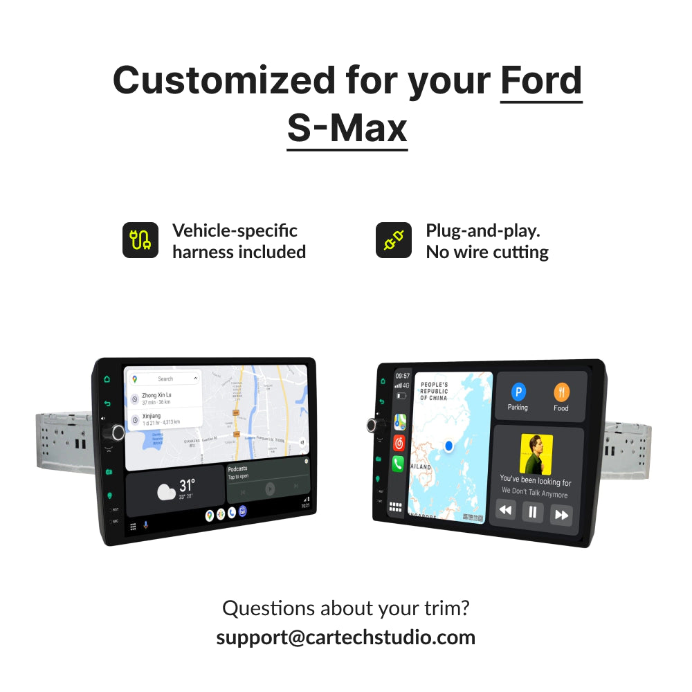 Customized 10.1” CarPlay Android Head Unit for Ford S-Max 2007-2011 with plug-and-play harness and no wire cutting required.