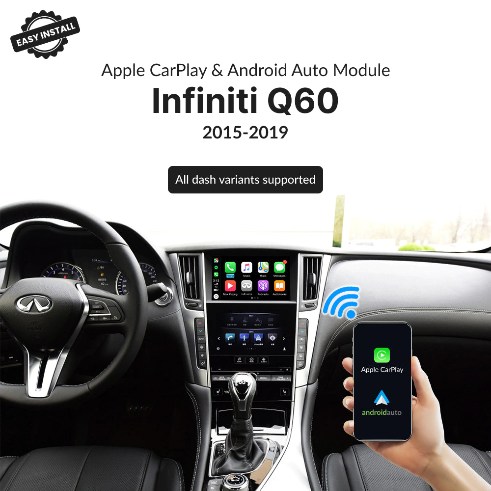 Infiniti Q60 2015-2019 — Wireless Apple CarPlay & Android Auto Module 2015