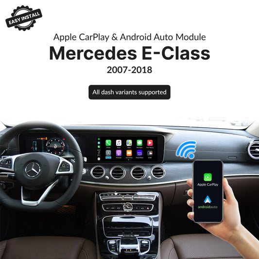 Mercedes E-Class 2007-2014 — Wireless Apple CarPlay & Android Auto Module 2007