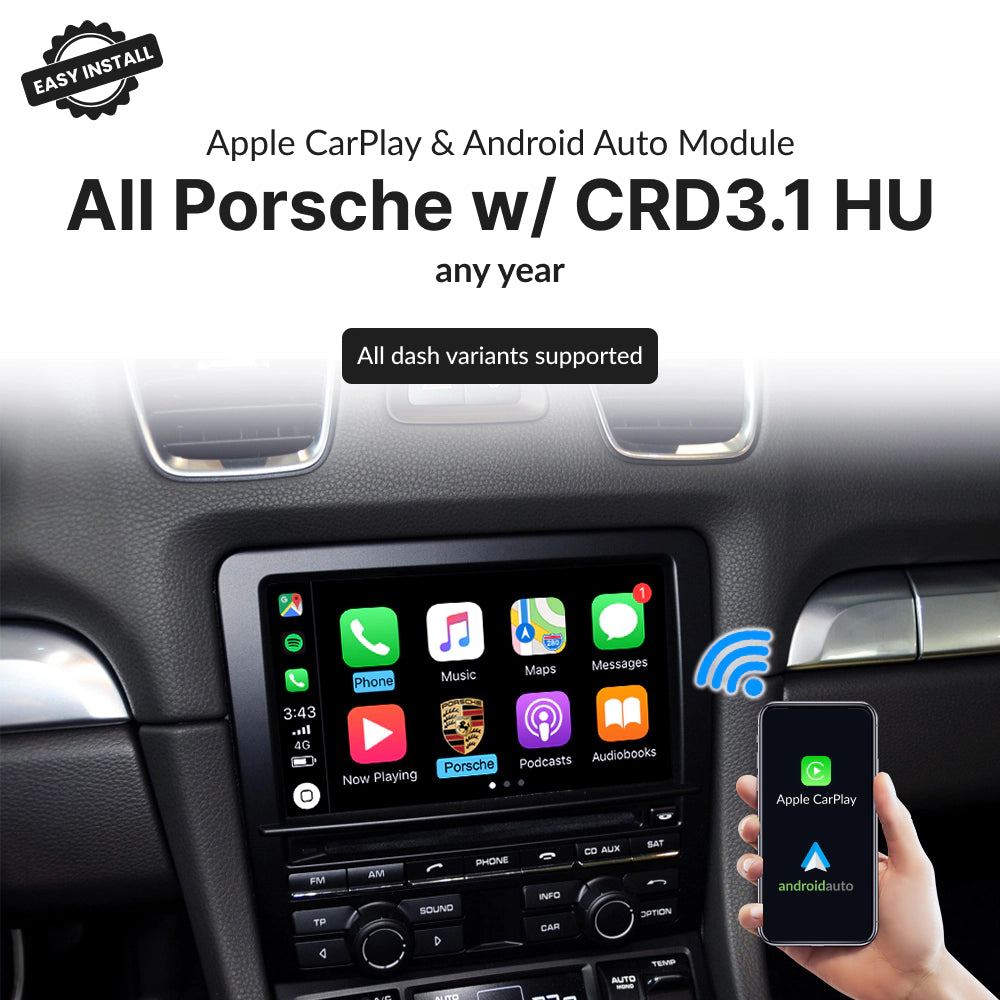 Porsche with CRD3.1 HU — Wireless Apple CarPlay & Android Auto Module
